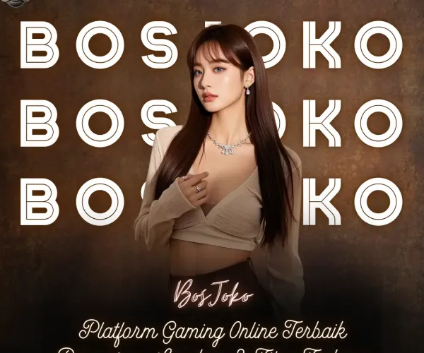 Bosjoko : Situs Terpercaya dengan Winrate Tinggi 2026